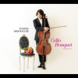 Hajime Mizoguchi - Cello Bouquet '2013