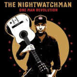 Tom Morello: The Nightwatchman - One Man Revolution '2007