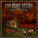 Lay Down Rotten - Gospel Of The Wretched '2009