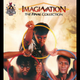 Imagination - The Final Collection '2007