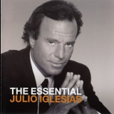 Julio Iglesias - The Essential Julio Iglesias '2014