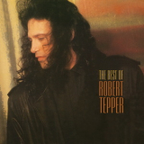 Robert Tepper - The Best Of '2020