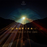 Adrika - Deep Step In The Dark [Hi-Res] '2020