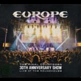 Europe - The Final Countdown 30th Anniversary Show - Live At The Roundhouse '2017