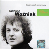 Tadeusz Wozniak - Smak I Zapach Pomaranczy '2000