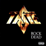 Taste (Au) - Rock Is Dead '2007