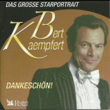 Bert Kaempfert - Dankeschön! (Das Grosse Starportrait) '2005