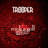 Trooper - Rock'n'roll Pozitiv '2008