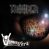 Trooper - Atmosfera '2013
