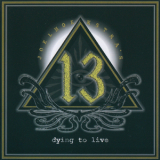 Joel Hoekstra' 13 - Dying To Live '2015