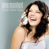 Jane Monheit - Come What May '2021