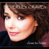 Beverley Craven - Close To Home '2009