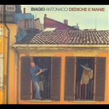 Biagio Antonacci - Dediche E Manie '2017