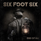 Six Foot Six - End of All '2020