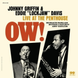 Johnny Griffin & Eddie Lockjaw Davis - Ow! Live At The Penthouse  '2019