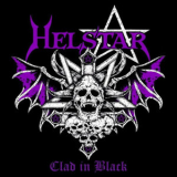 Helstar - Clad in Black '2021