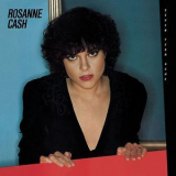 Rosanne Cash - Seven Year Ache '1981