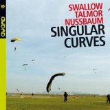 Steve Swallow - Singular Curves '2014