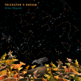 Miles Okazaki - Trickster's Dream '2020