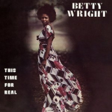 Betty Wright - This Time For Real (2020) '1977