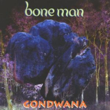 Gondwana - Bone Man '2002