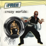 The Free - Crazy Worlds '1996