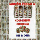 Marian Varga - On A Ona 79 '2004