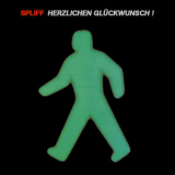 Spliff - Herzlichen Gluckwunsch '1982