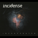 Incidense - Incarcerated '2011