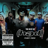 (hed) P.E. - The Best Of (hed) Planet Earth '2006