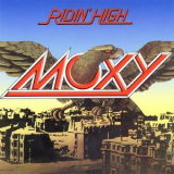 Moxy - Ridin' High '1977
