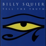 Billy Squier - Tell The Truth '1993