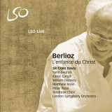 Hector Berlioz - L'enfance Du Christ (Colin Davis) (2007, SACD, LSO0606, UK) (Disc 1) '2006