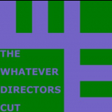 C418 - The Whatever Directors Cut '2008