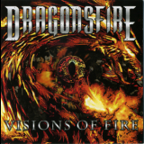 Dragonsfire - Visions Of Fire '2008