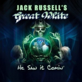 Jack Russell's Great White - He Saw It Comin' '2017