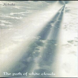 Nebula (3) - The Path Of White Clouds '2003