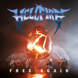 Hell Fire - Free Again '2017