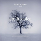 Blank & Jones - Chilltronica №6 '2017