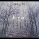 Blank & Jones - Chilltronica №3 '2011