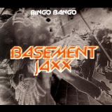 Basement Jaxx - Bingo Bango [CDM] '2000