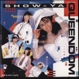 Show-ya - Queendom '1986