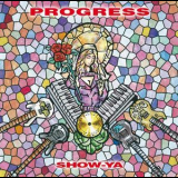 Show-ya - Progress '2015