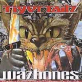 Tigertailz - Wazbones '1995