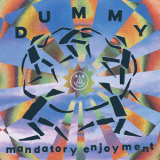 Dummy - Mandatory Enjoyment '2021