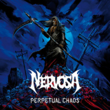 Nervosa - Perpetual Chaos '2021