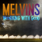 Melvins - Working With God (24bit-48khz) '2021