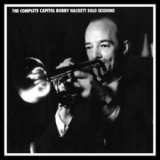 Bobby Hackett - The Complete Capitol Bobby Hackett Solo Sessions '2001