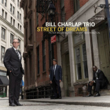 Bill Charlap Trio - Street Of Dreams '2021