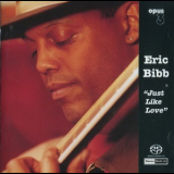 Eric Bibb - Just Like Love '2000